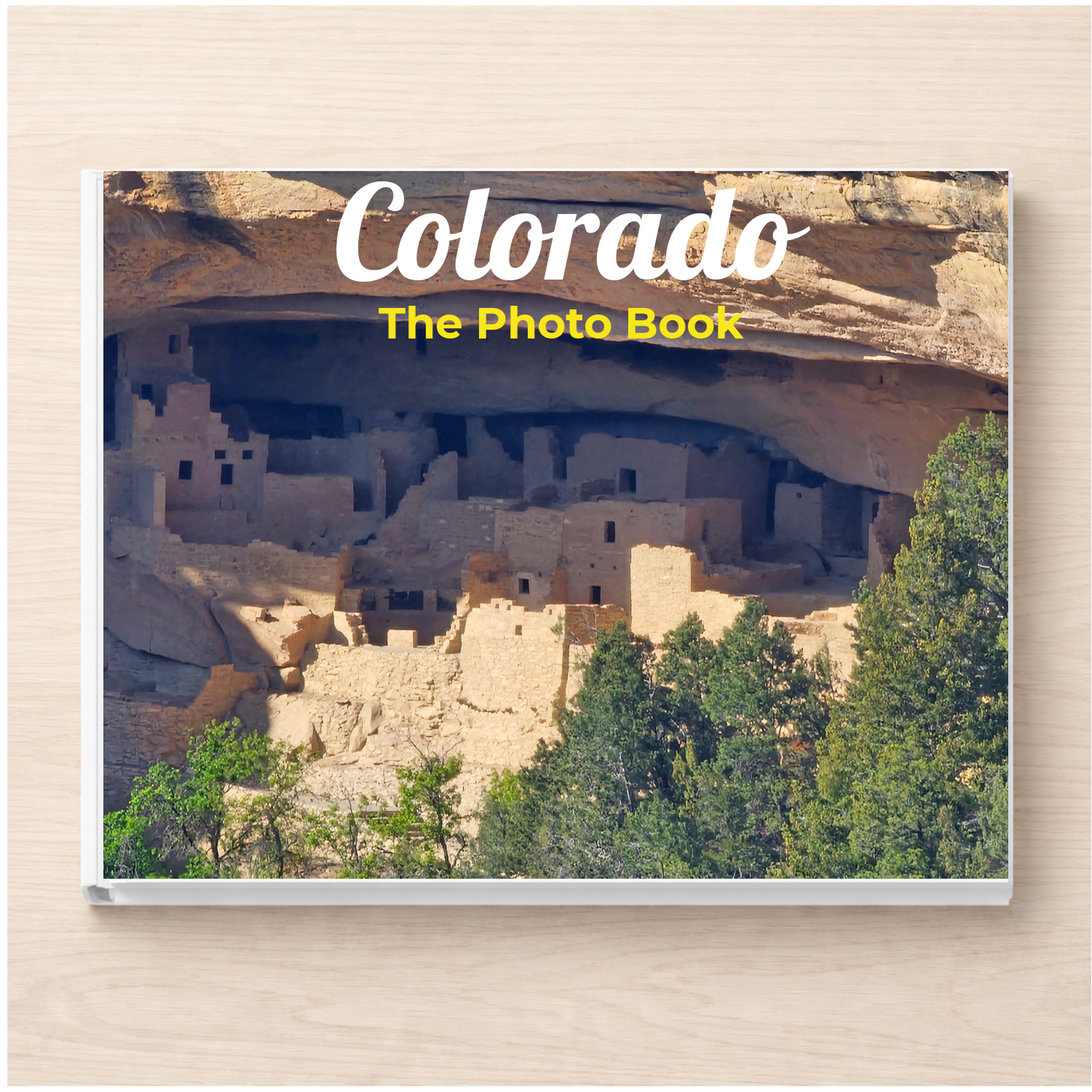 Colorado: The Photo Book