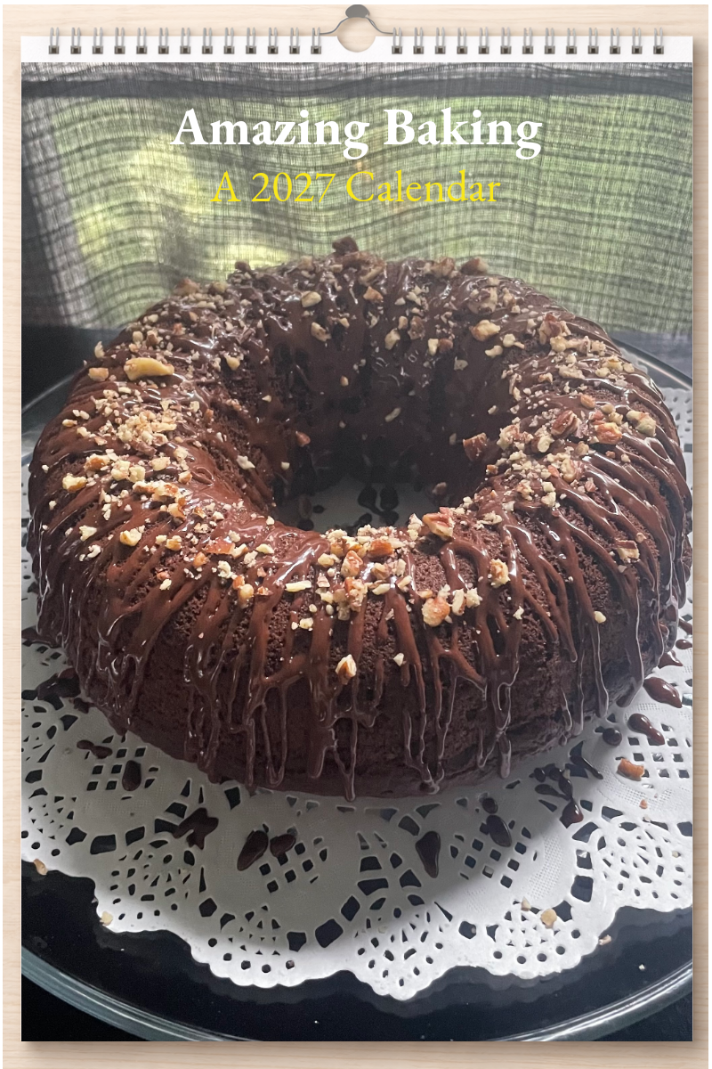 Amazing Baking: A 2027 Calendar