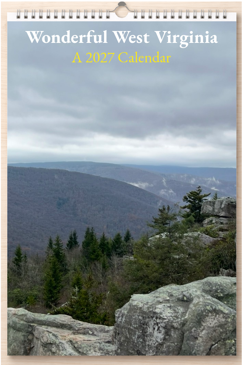 Wonderful West Virginia: A 2027 Calendar