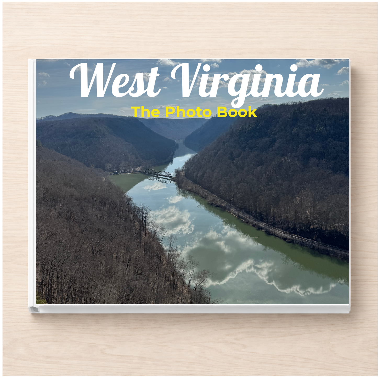 West Virginia: The Photo Book