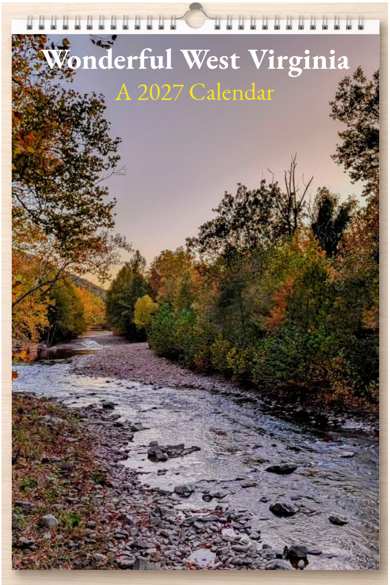 Wonderful West Virginia: A 2027 Calendar