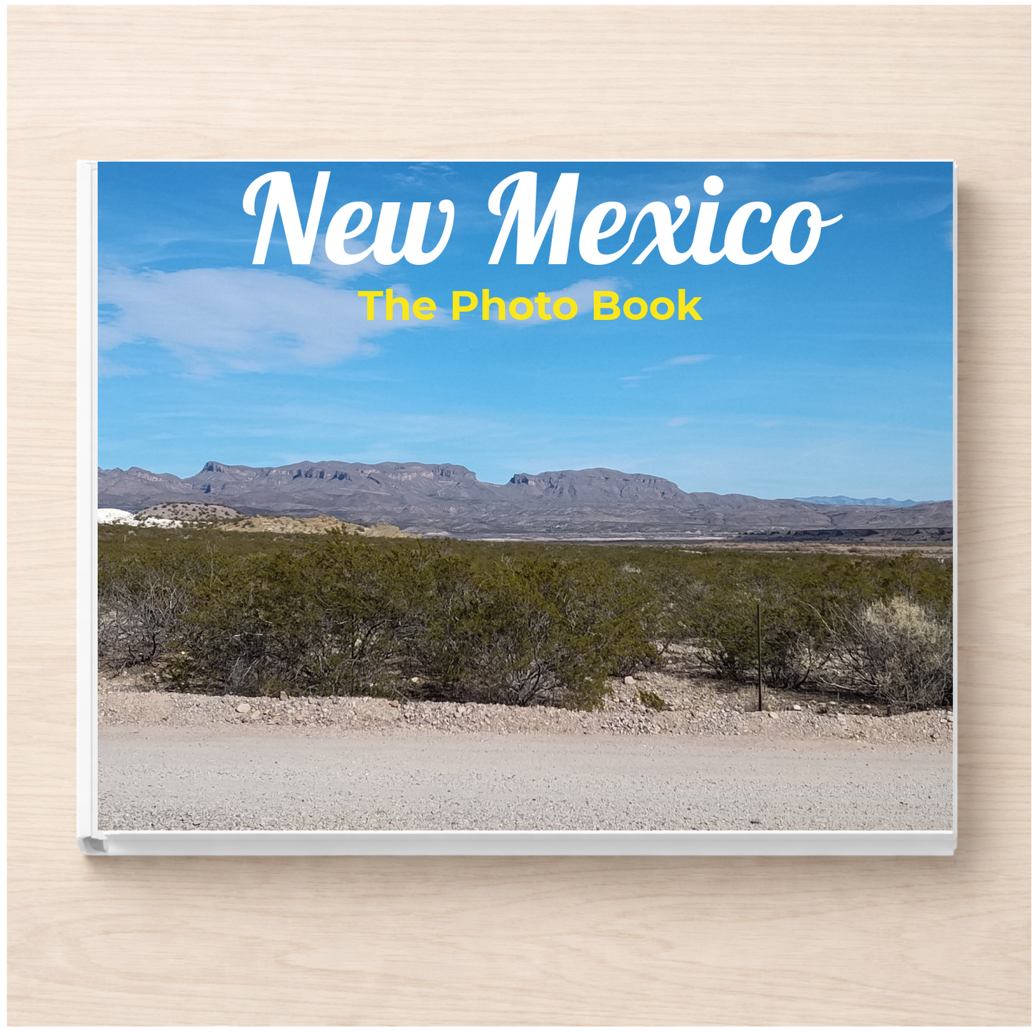 New Mexico: The Photo Book