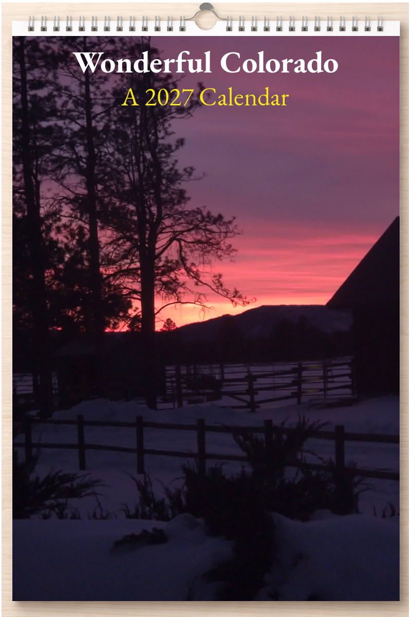 Wonderful Colorado: A 2027 Calendar
