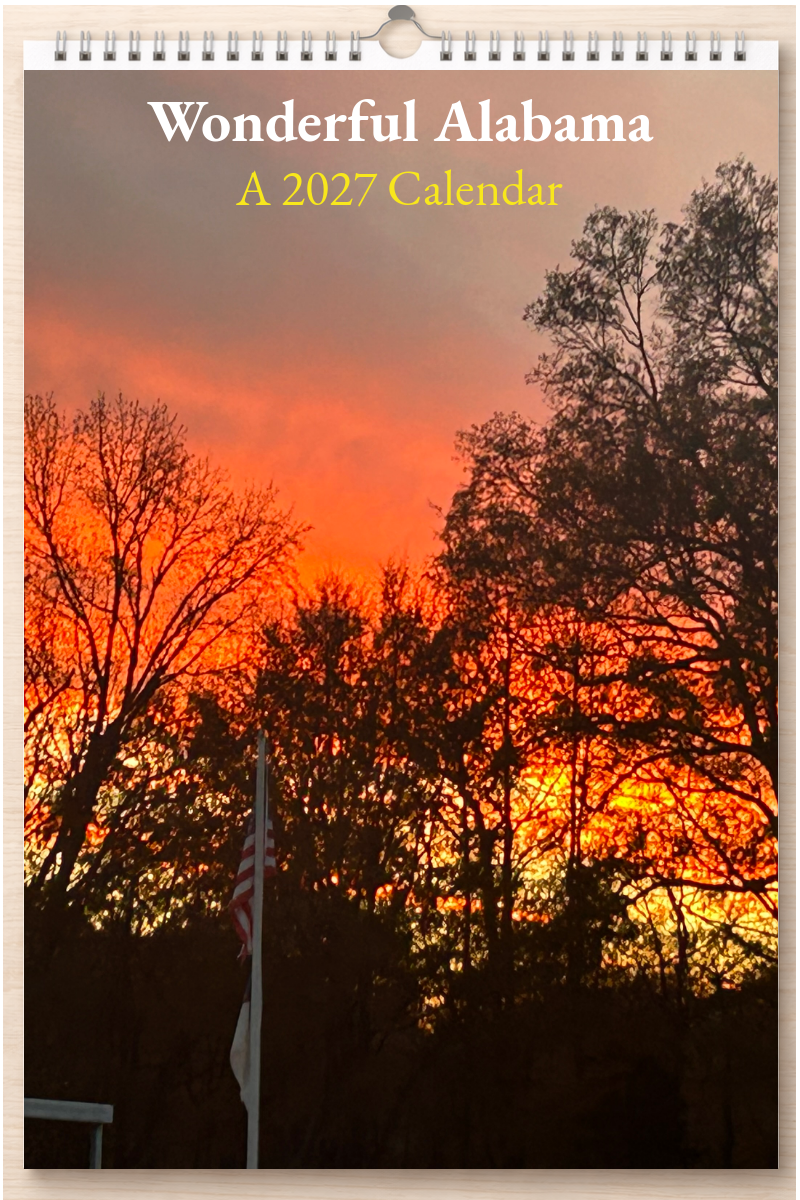 Wonderful Alabama: A 2027 Calendar