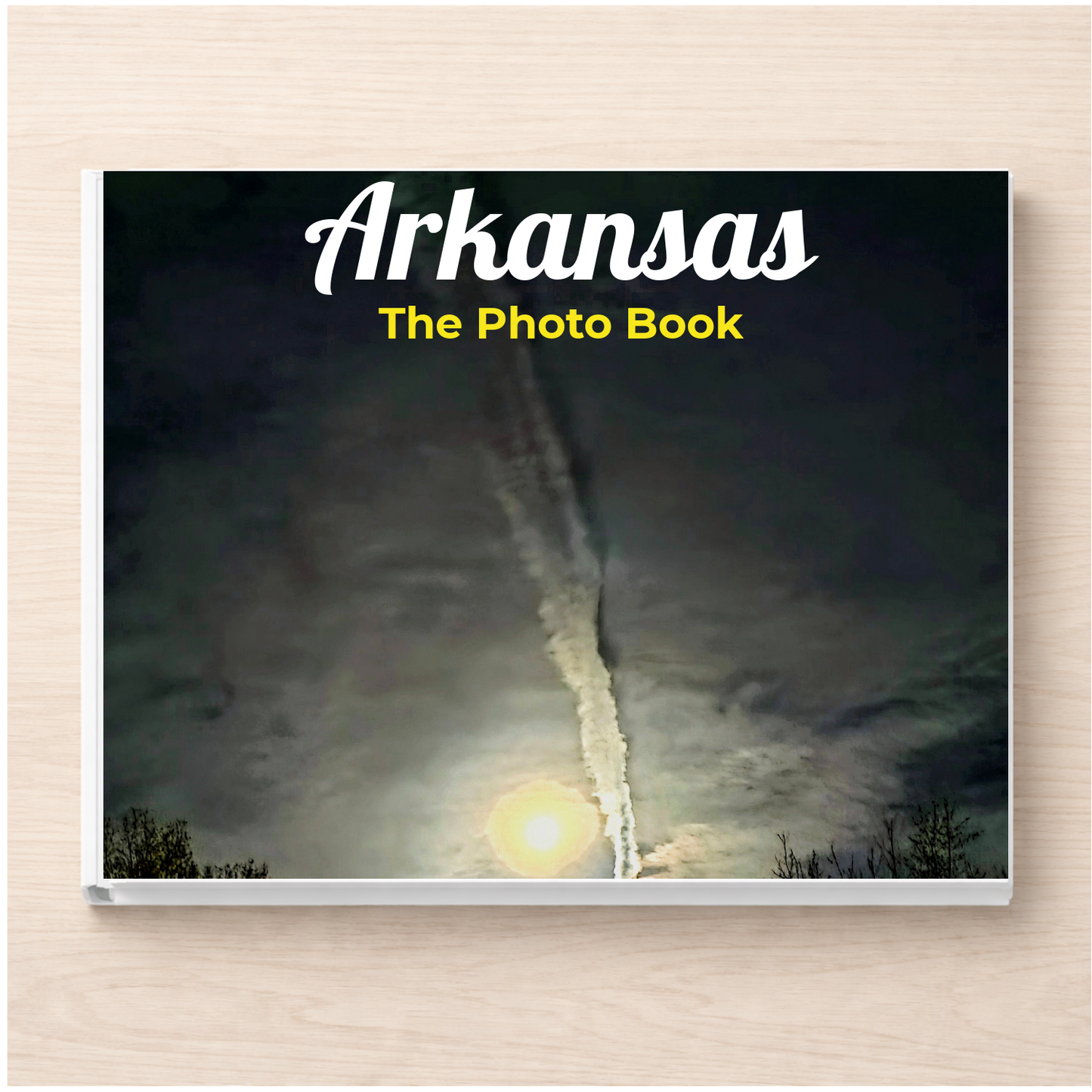 Arkansas: The Photo Book