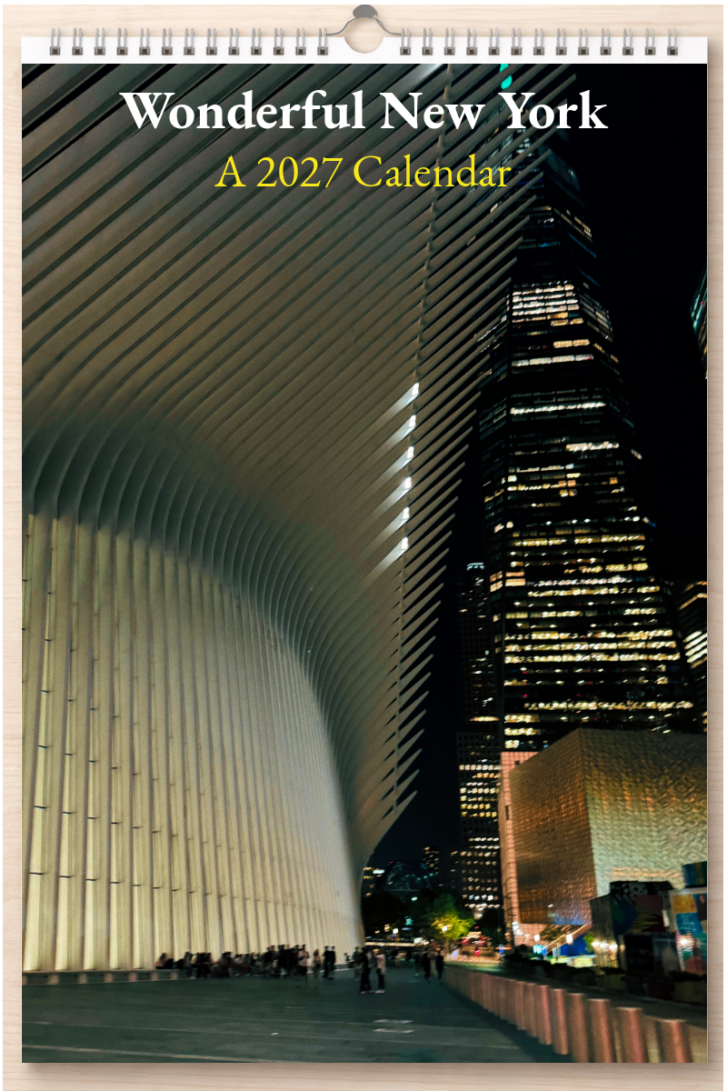Wonderful New York: A 2027 Calendar