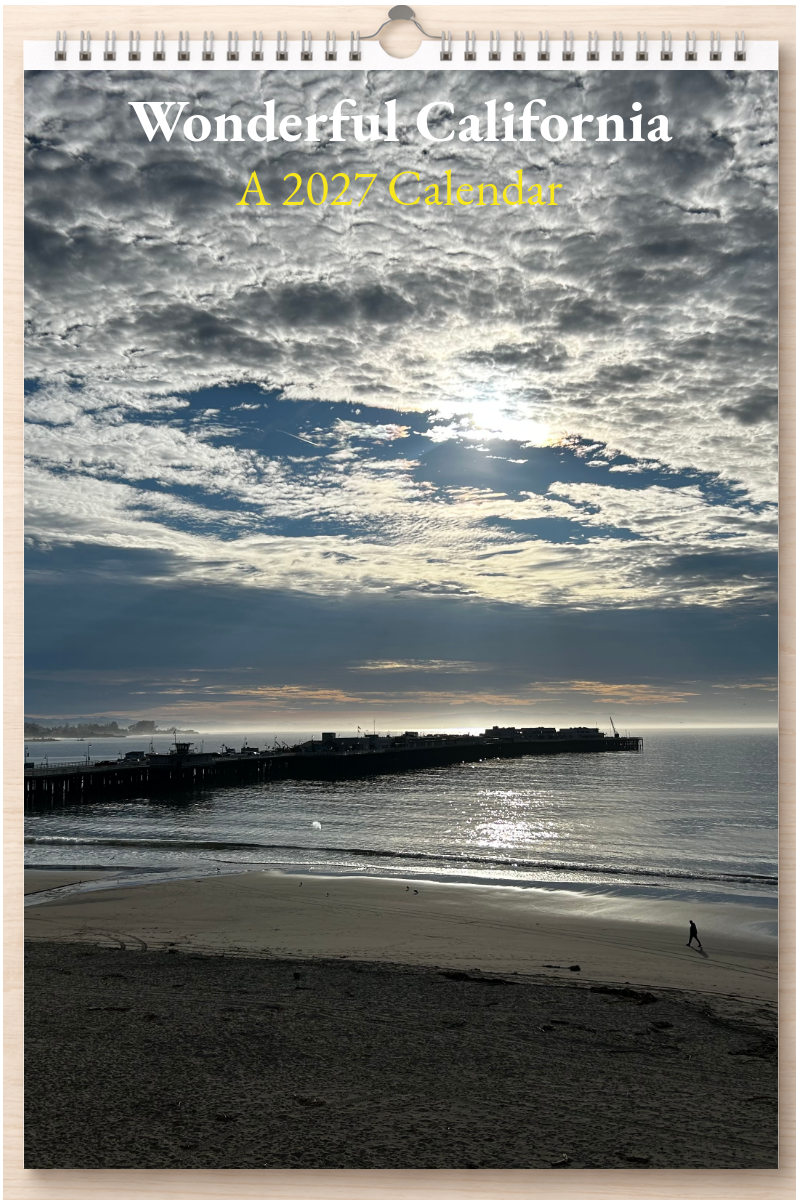 Wonderful California: A 2027 Calendar