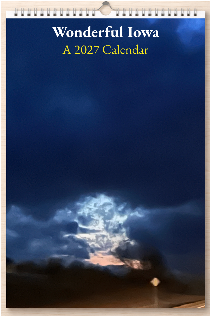 Wonderful Iowa: A 2027 Calendar
