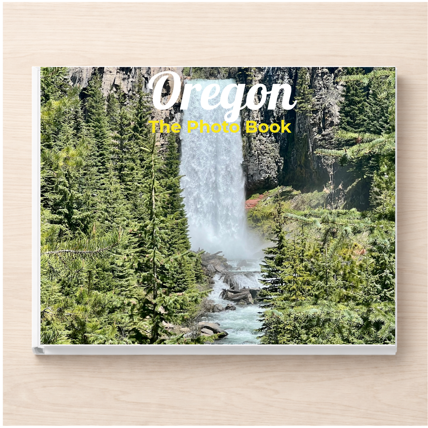 Oregon: The Photo Book
