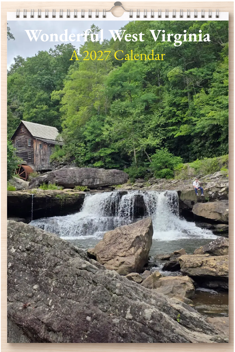 Wonderful West Virginia: A 2027 Calendar