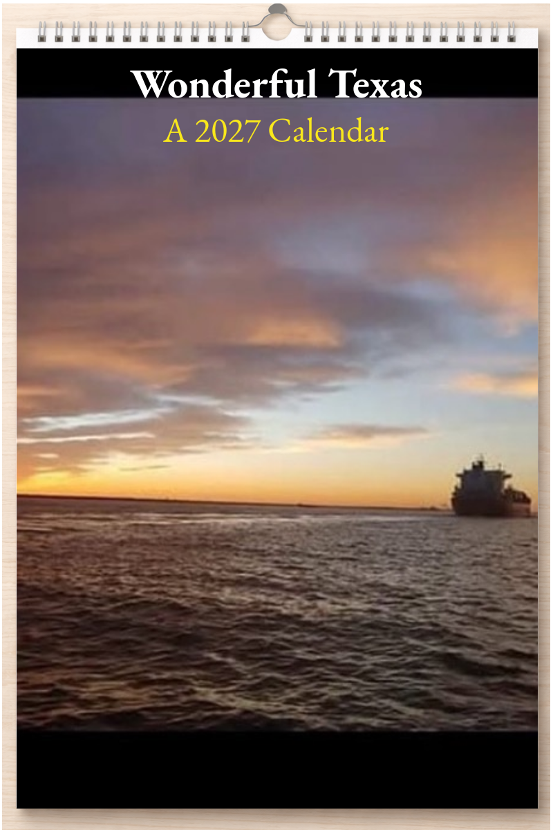 Wonderful Texas: A 2027 Calendar