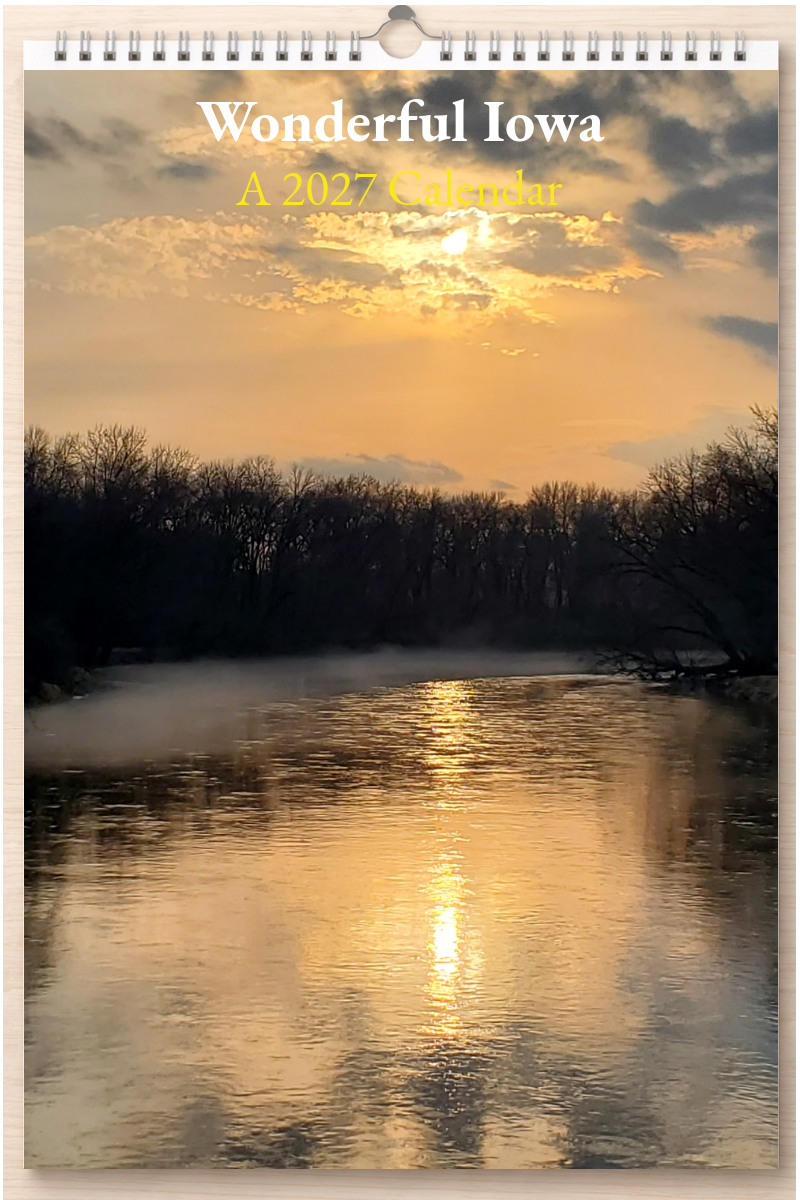 Wonderful Iowa: A 2027 Calendar