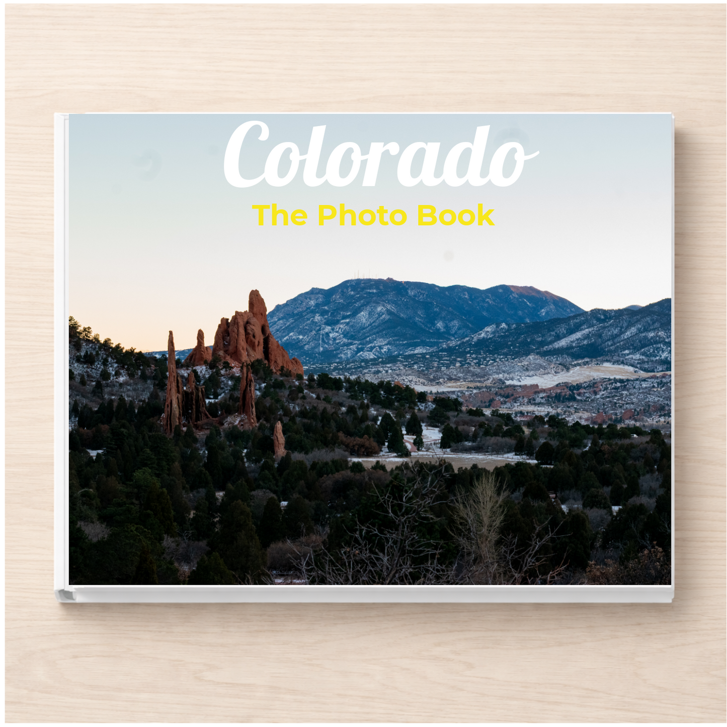 Colorado: The Photo Book