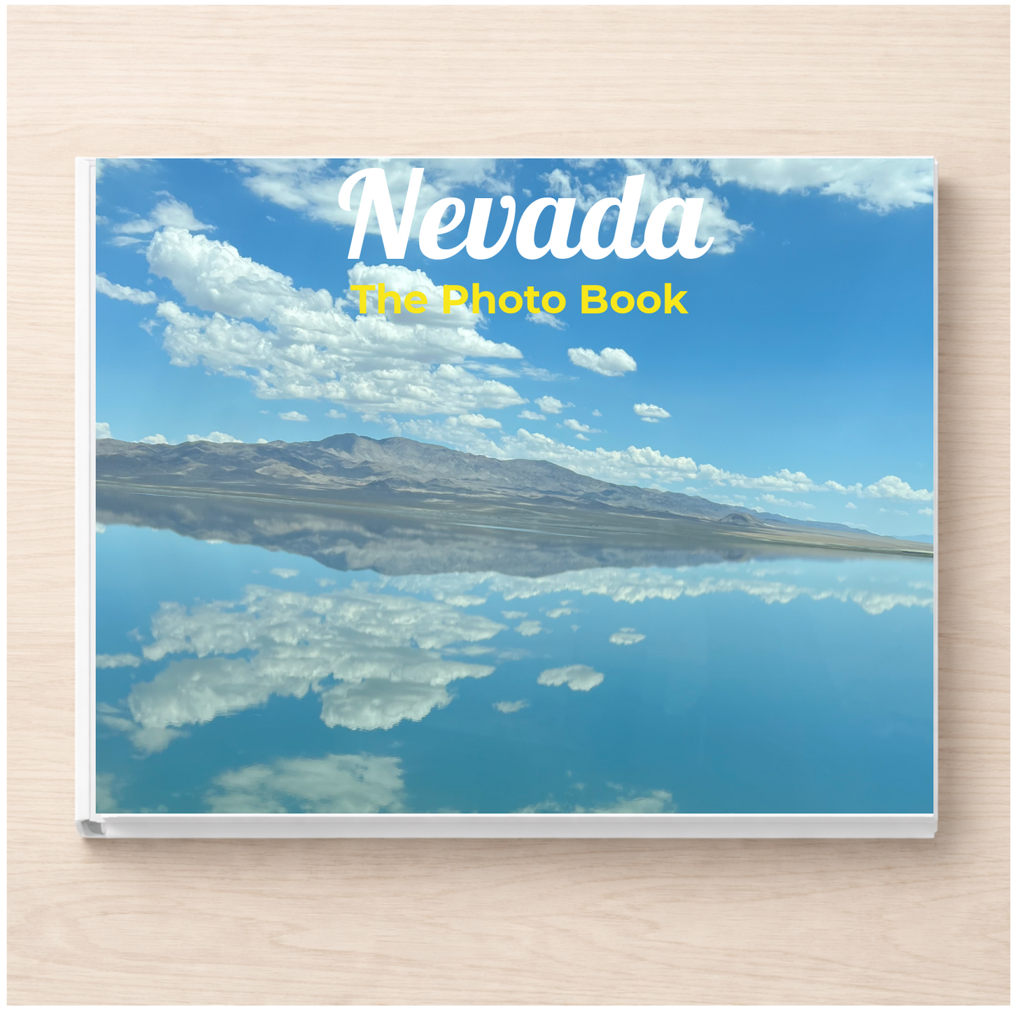 Nevada: The Photo Book