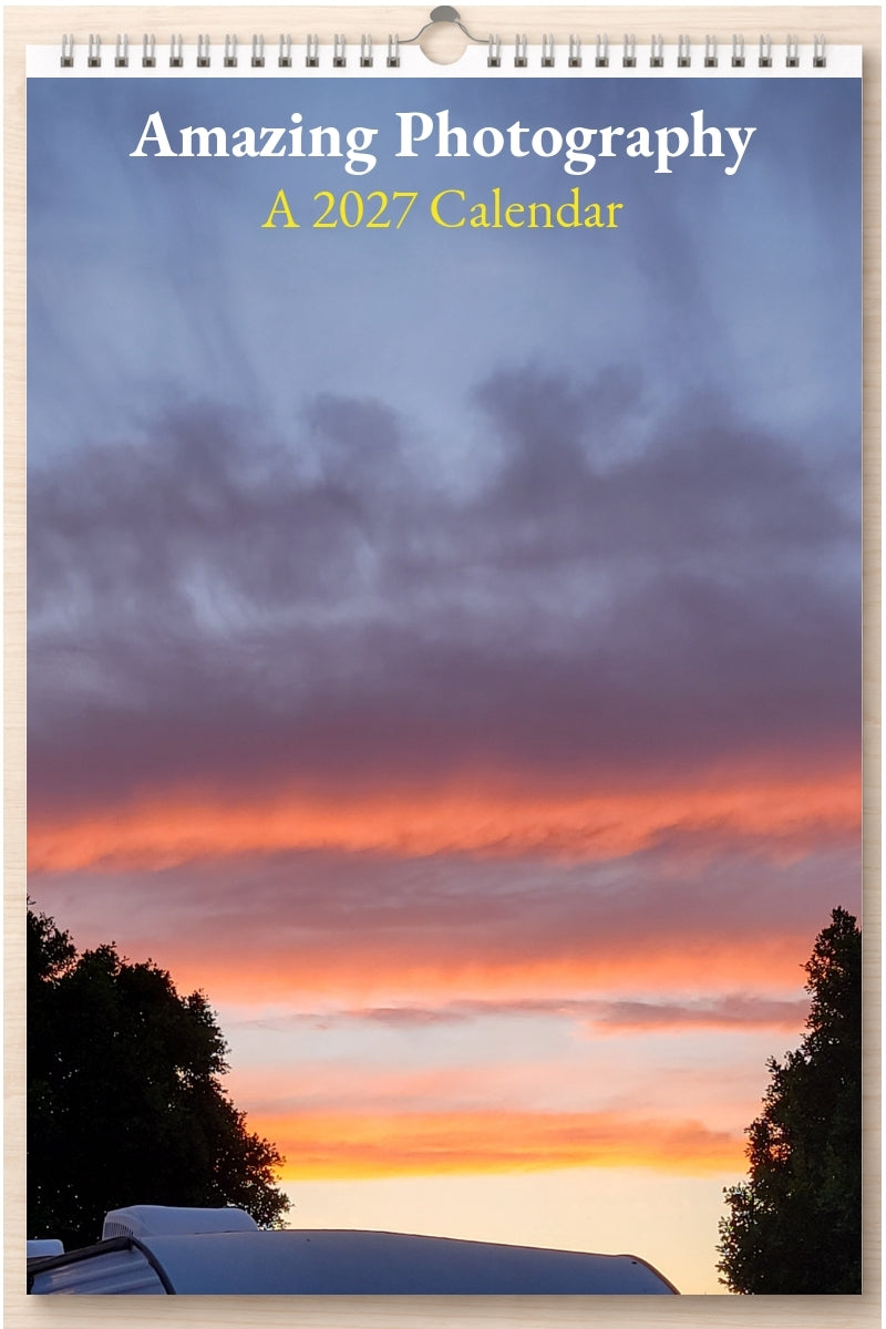 Amazing Photography: A 2027 Calendar