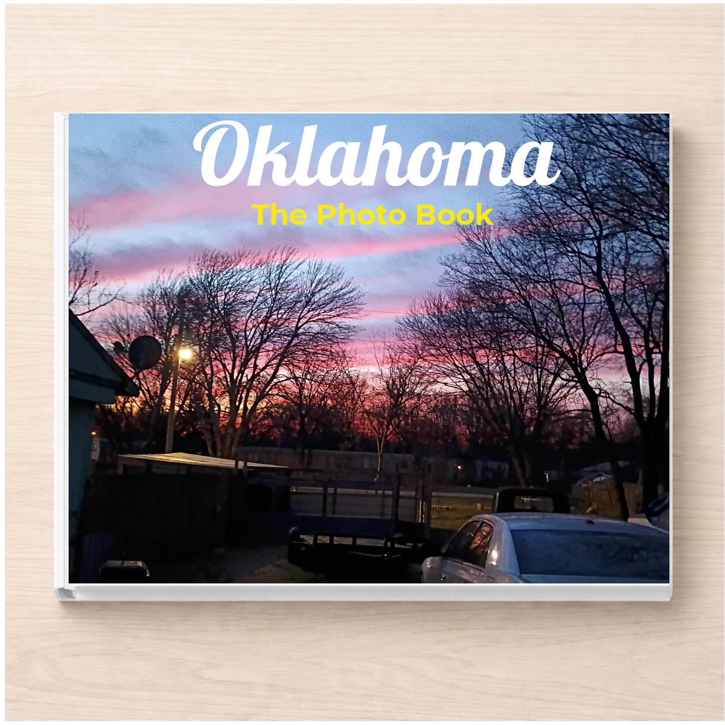 Oklahoma: The Photo Book