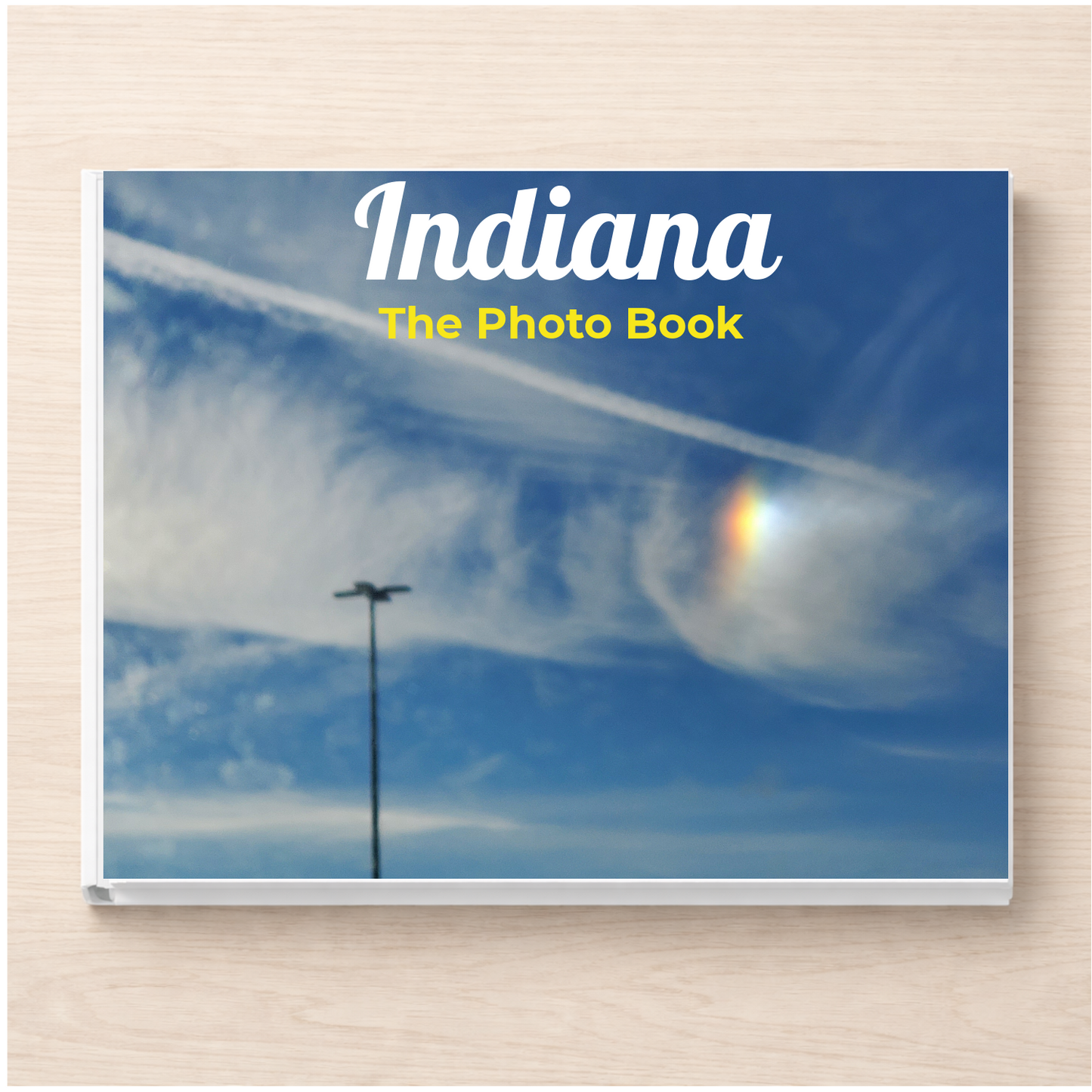 Indiana: The Photo Book