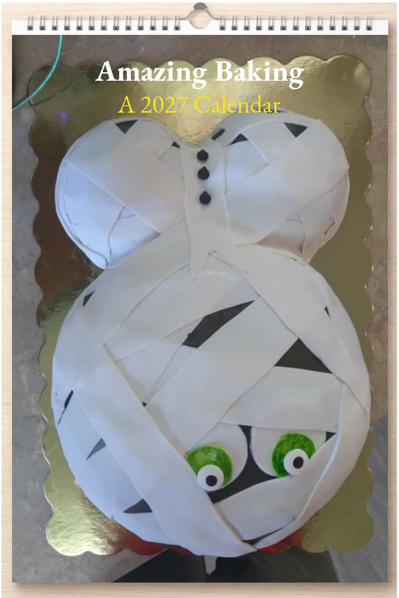 Amazing Baking: A 2027 Calendar