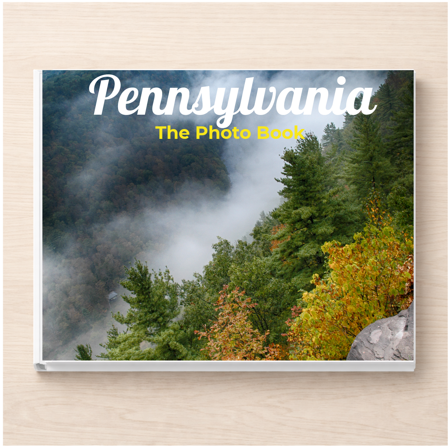 Pennsylvania: The Photo Book