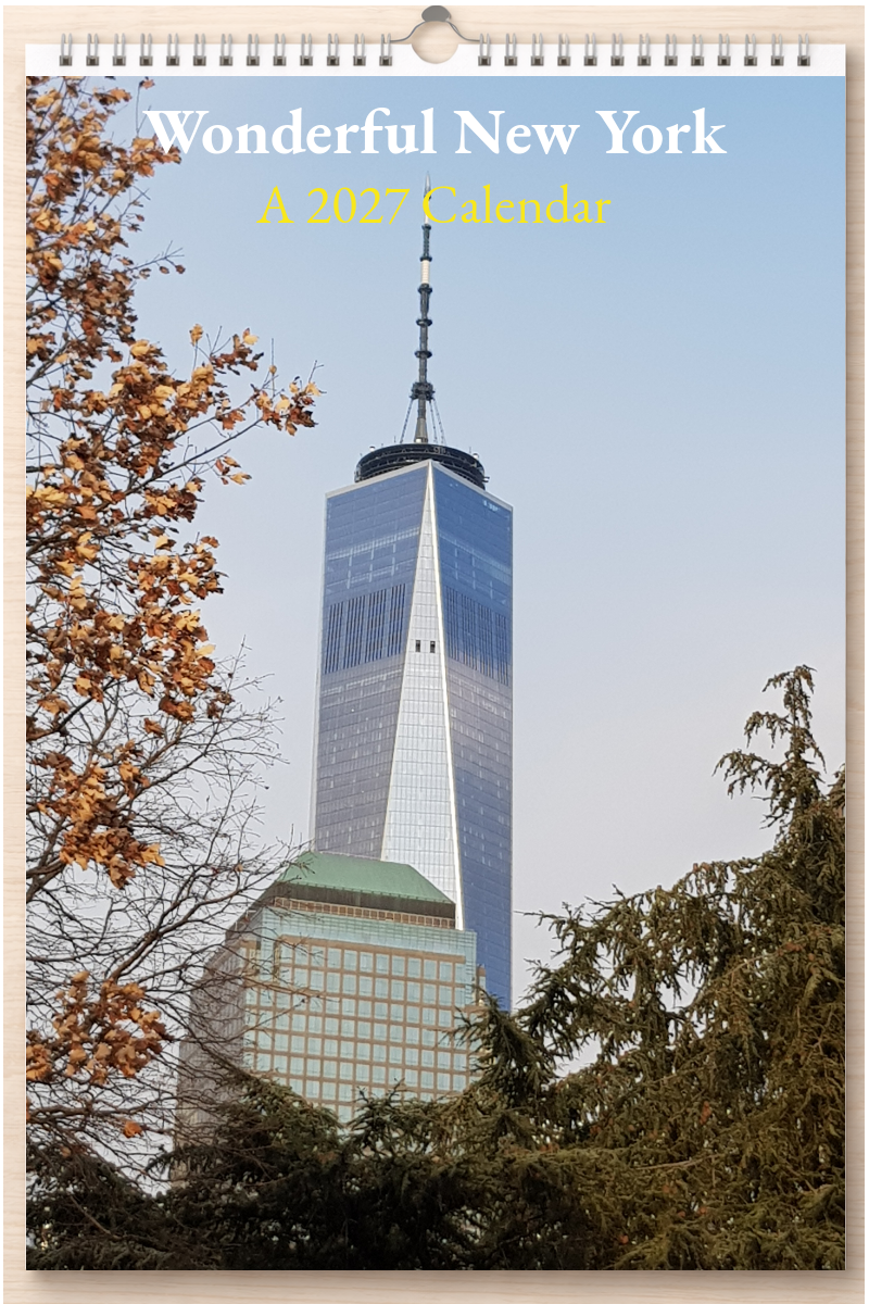 Wonderful New York: A 2027 Calendar