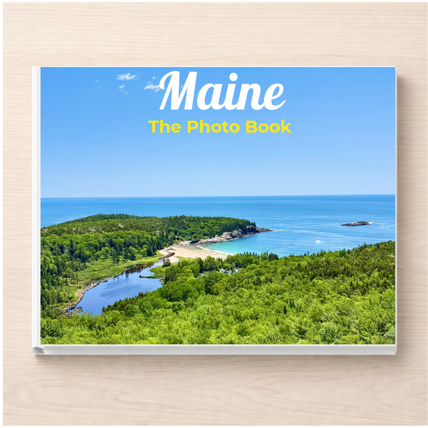 Maine: The Photo Book