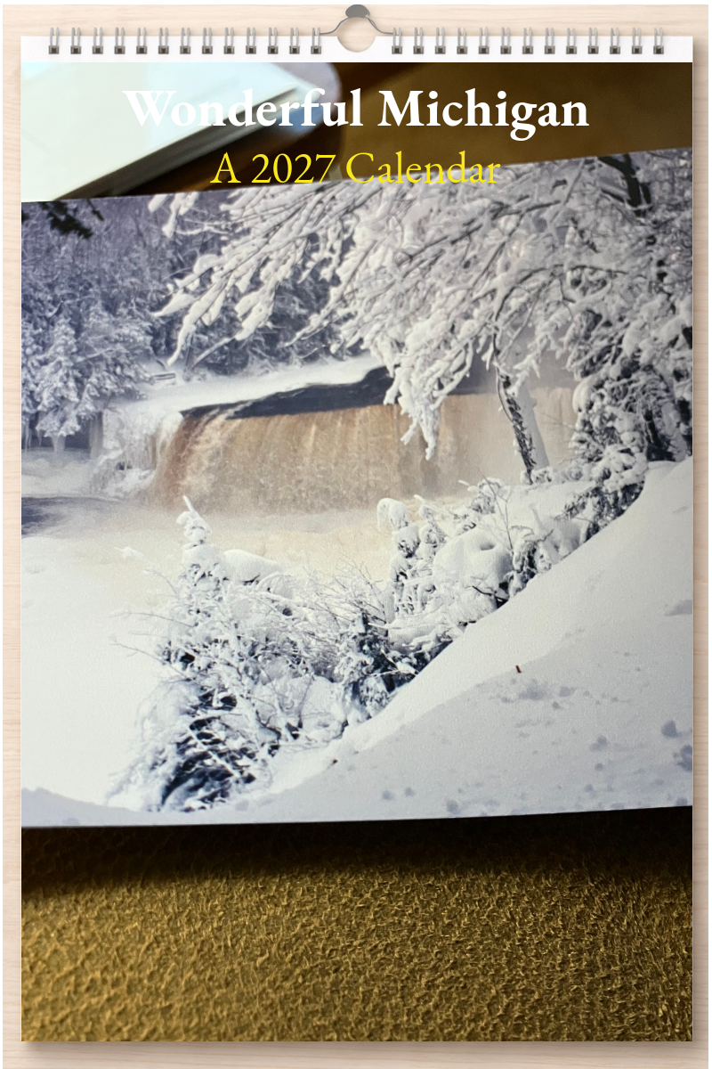 Wonderful Michigan: A 2027 Calendar