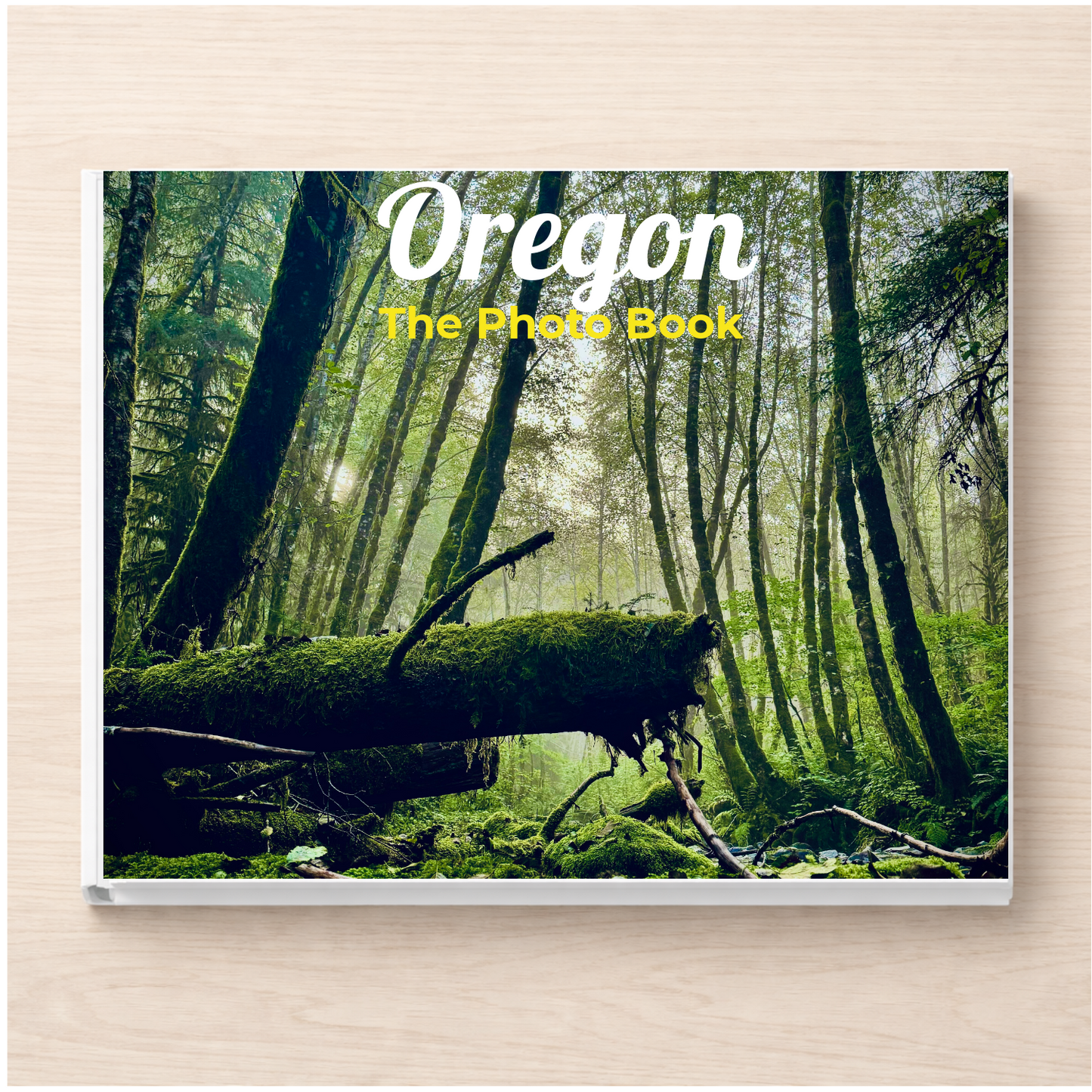 Oregon: The Photo Book