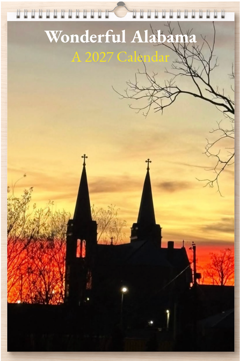 Wonderful Alabama: A 2027 Calendar