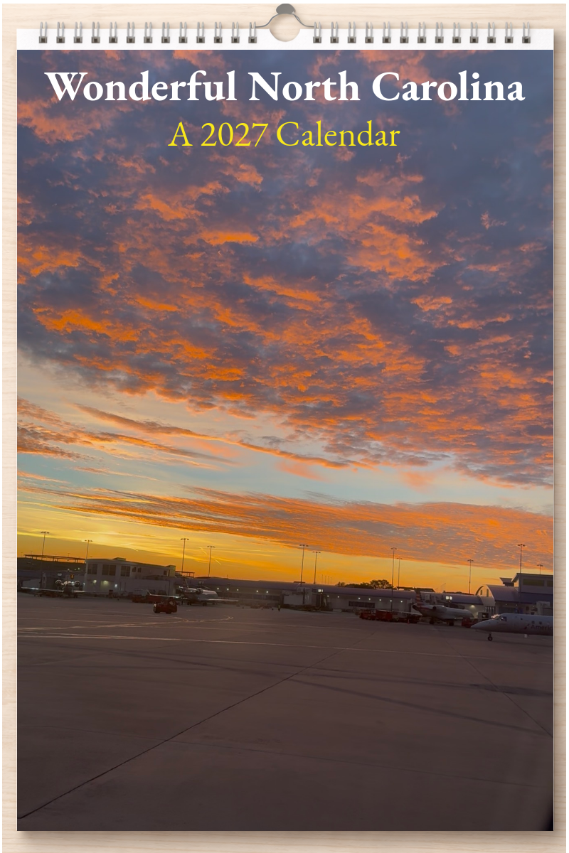 Wonderful North Carolina: A 2027 Calendar