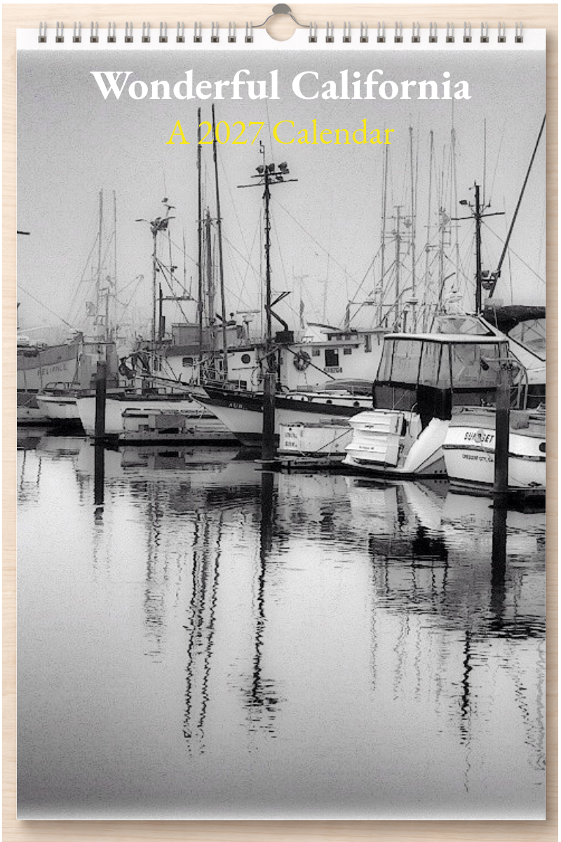Wonderful California: A 2027 Calendar