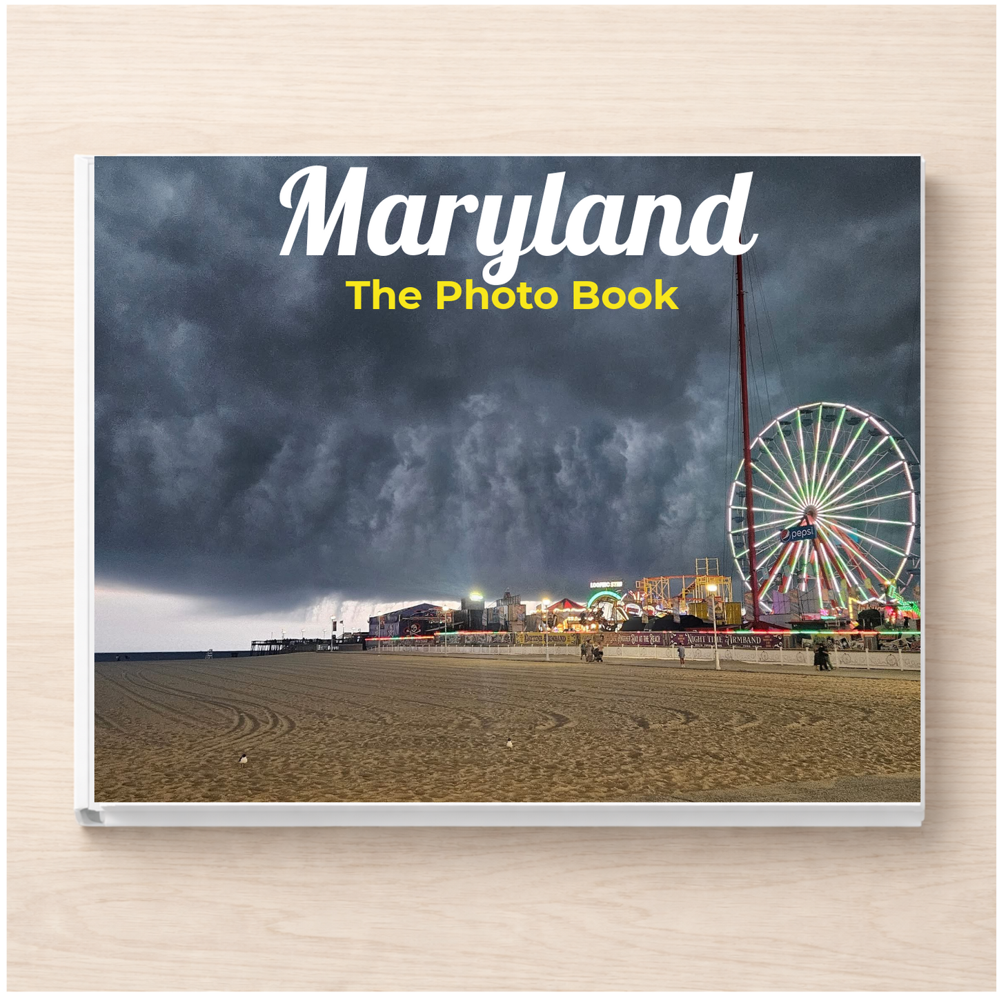 Maryland: The Photo Book