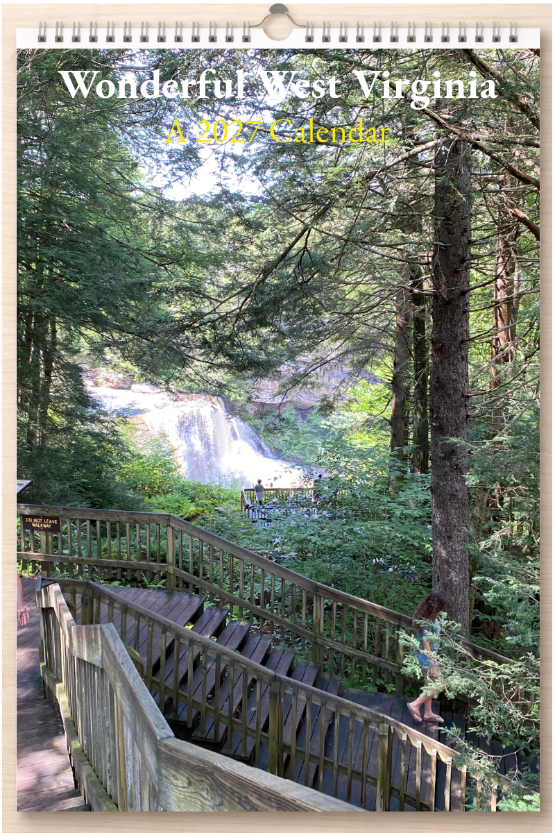 Wonderful West Virginia: A 2027 Calendar