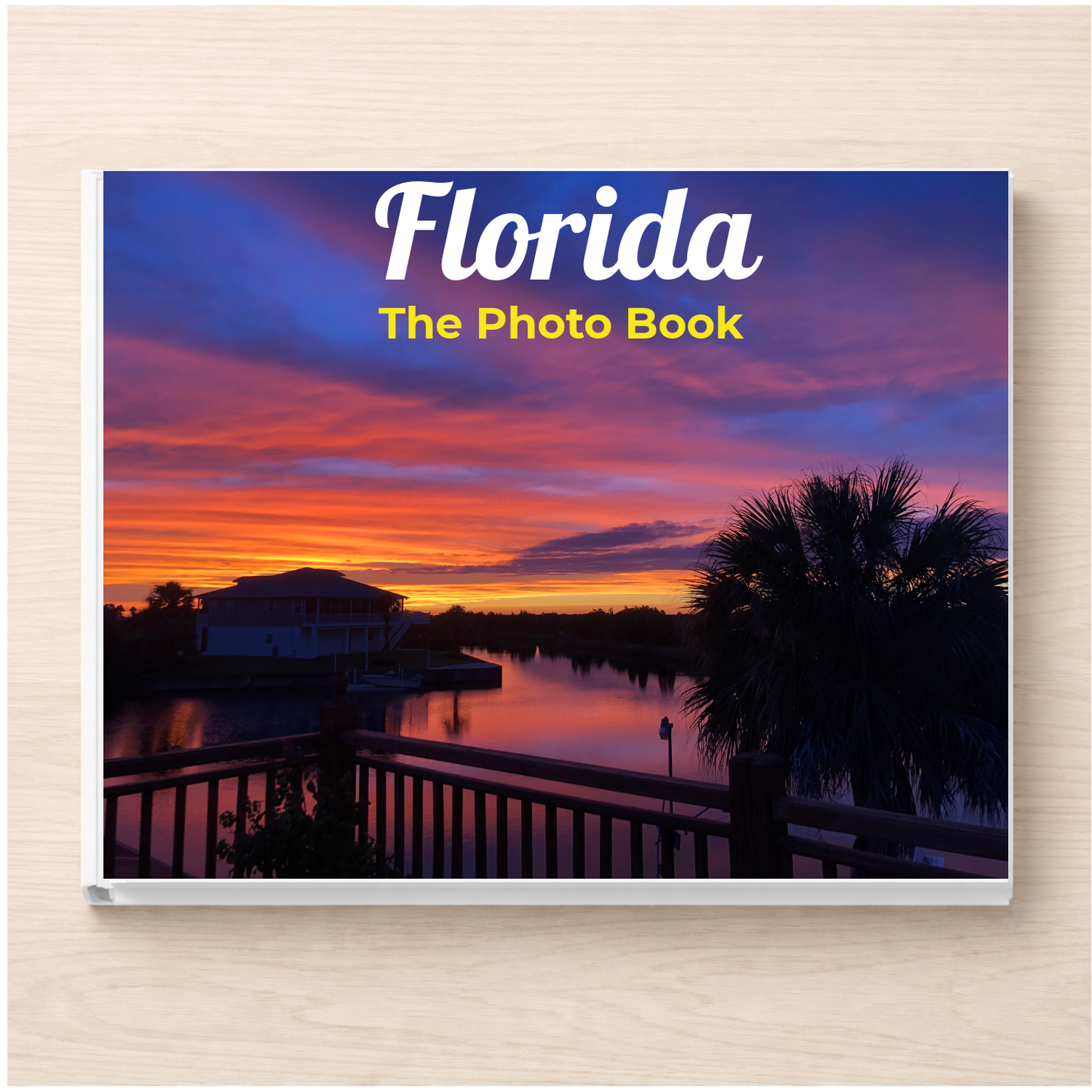 Florida: The Photo Book