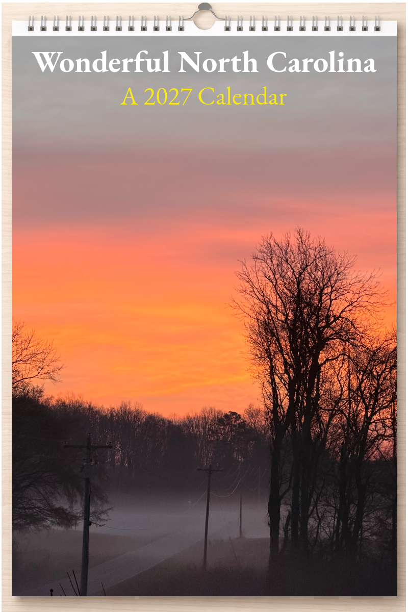 Wonderful North Carolina: A 2027 Calendar