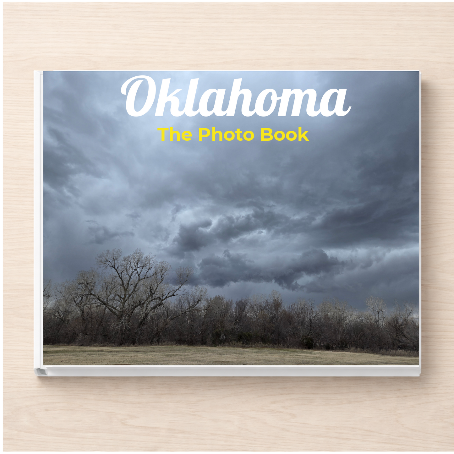 Oklahoma: The Photo Book