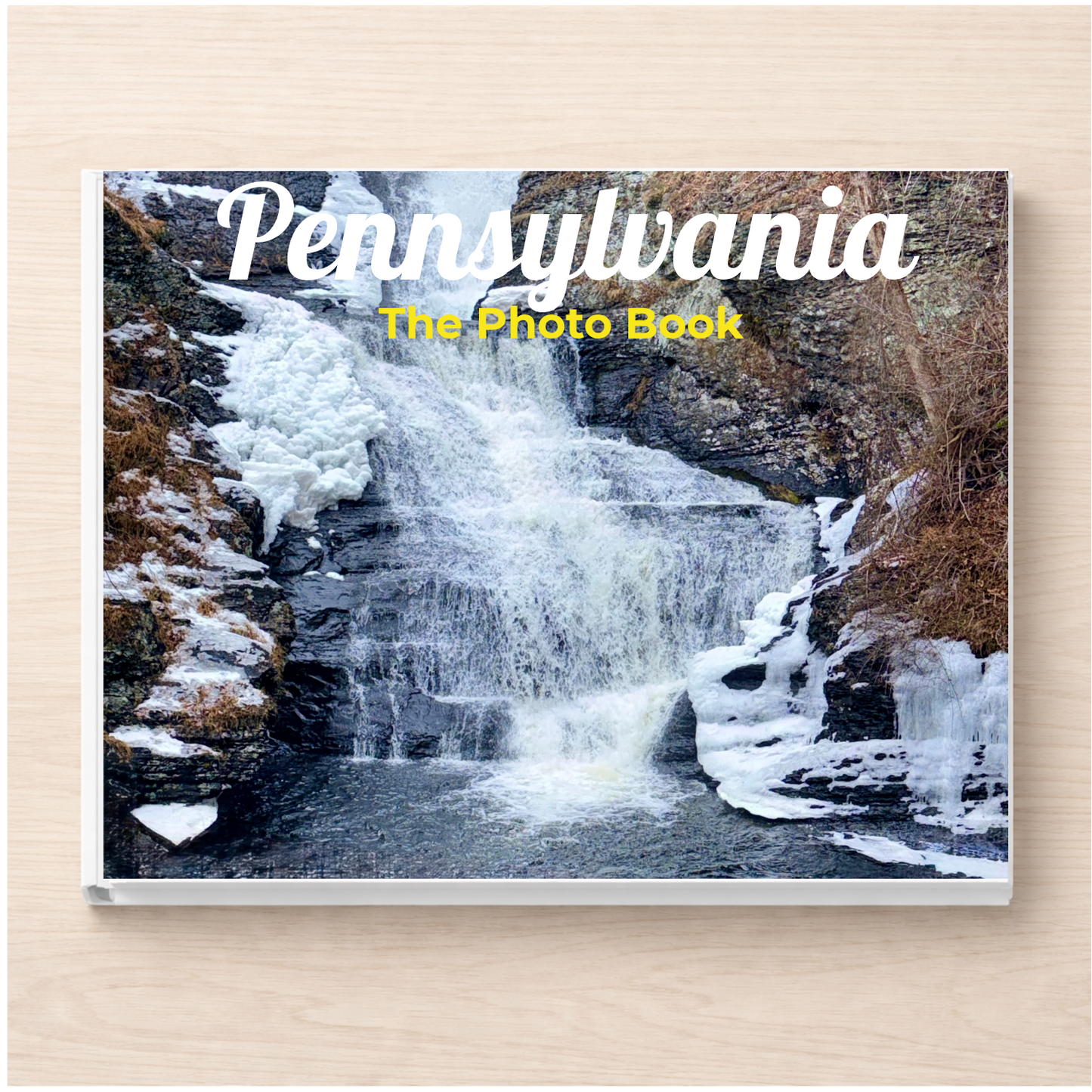 Pennsylvania: The Photo Book