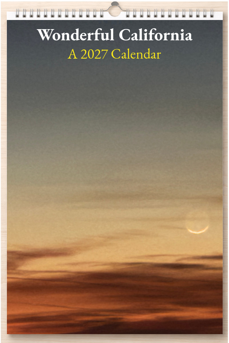 Wonderful California: A 2027 Calendar