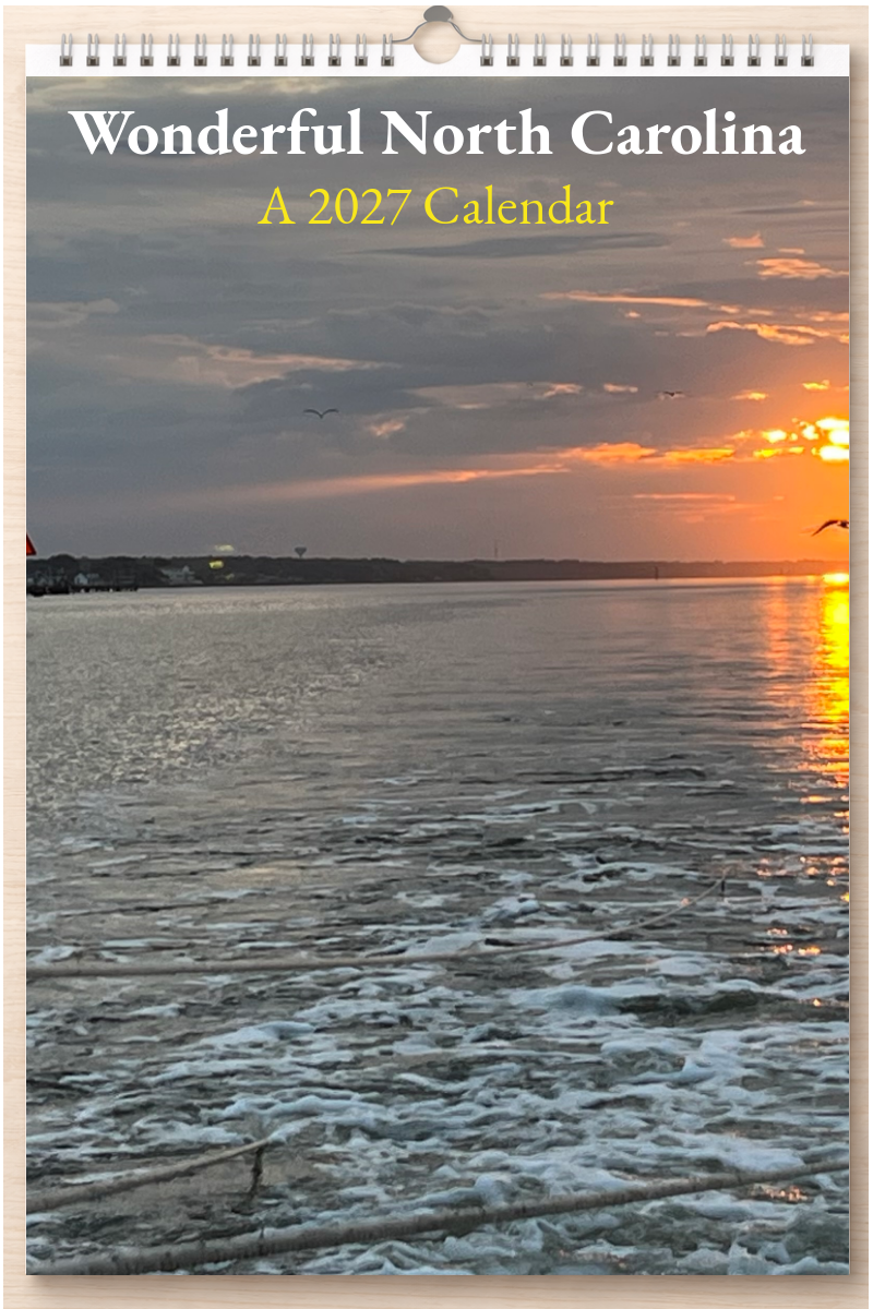 Wonderful North Carolina: A 2027 Calendar