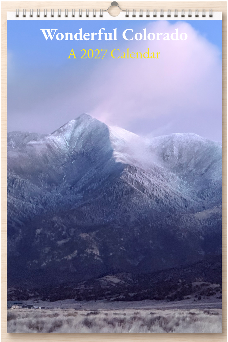 Wonderful Colorado: A 2027 Calendar