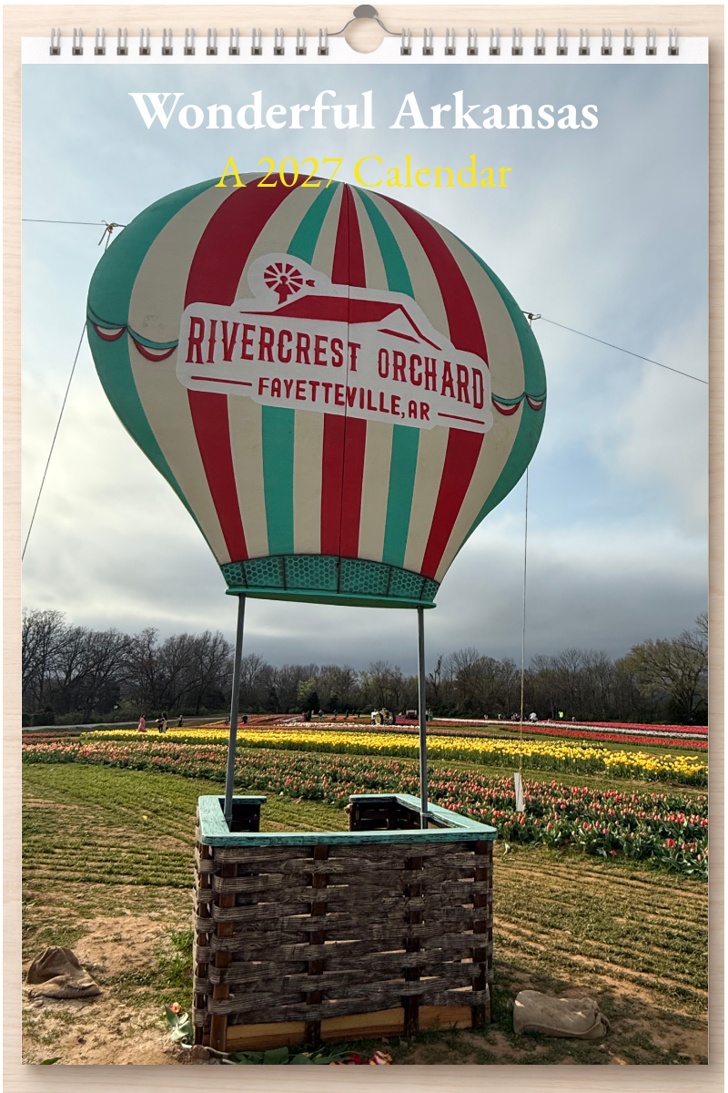Wonderful Arkansas: A 2027 Calendar