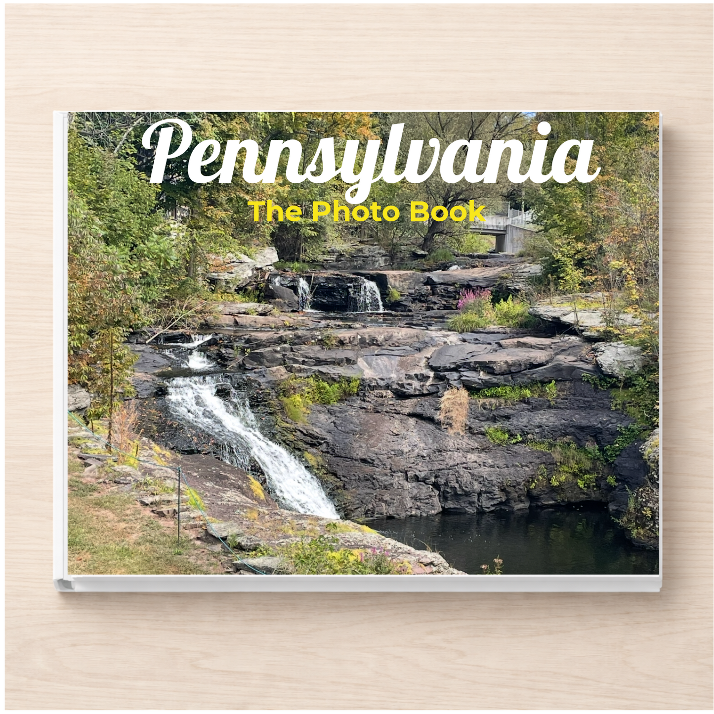 Pennsylvania: The Photo Book