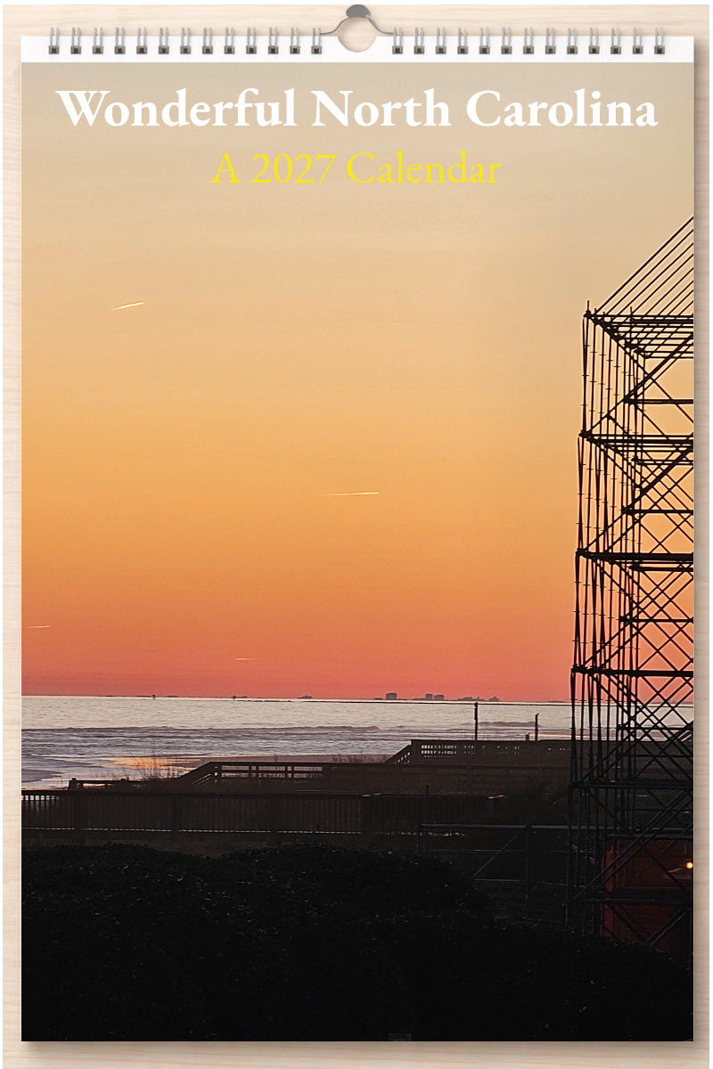 Wonderful North Carolina: A 2027 Calendar