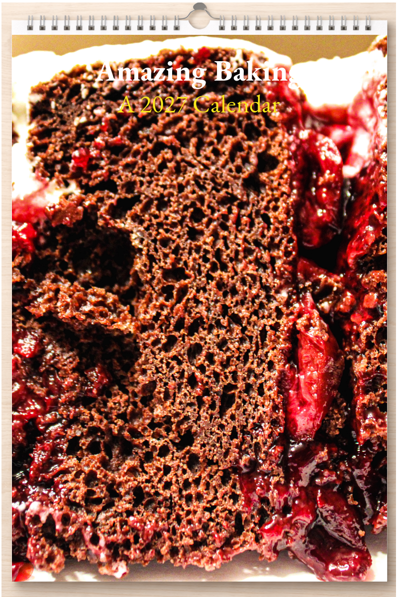 Amazing Baking: A 2027 Calendar