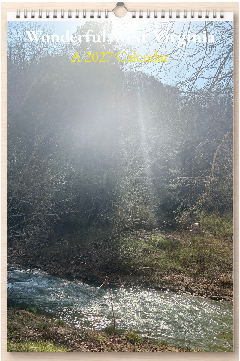 Wonderful West Virginia: A 2027 Calendar