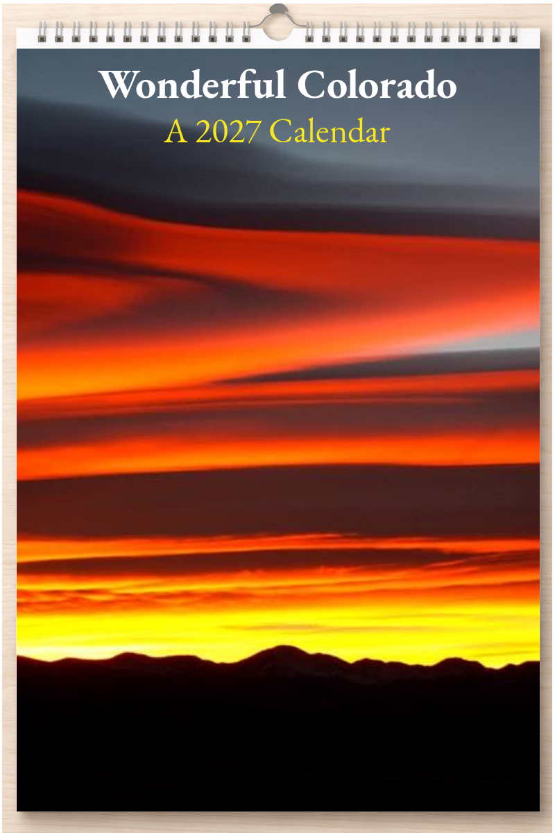 Wonderful Colorado: A 2027 Calendar