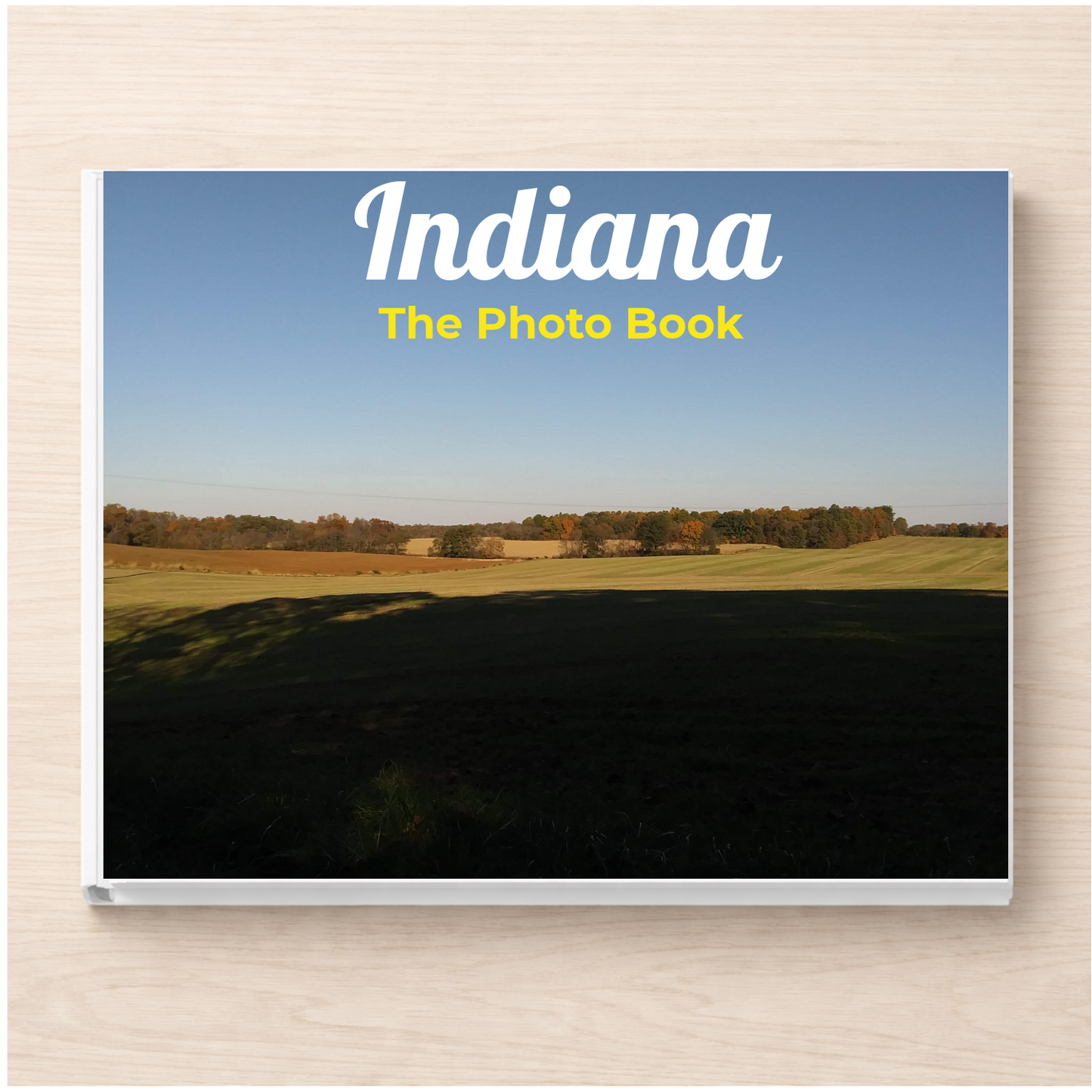 Indiana: The Photo Book
