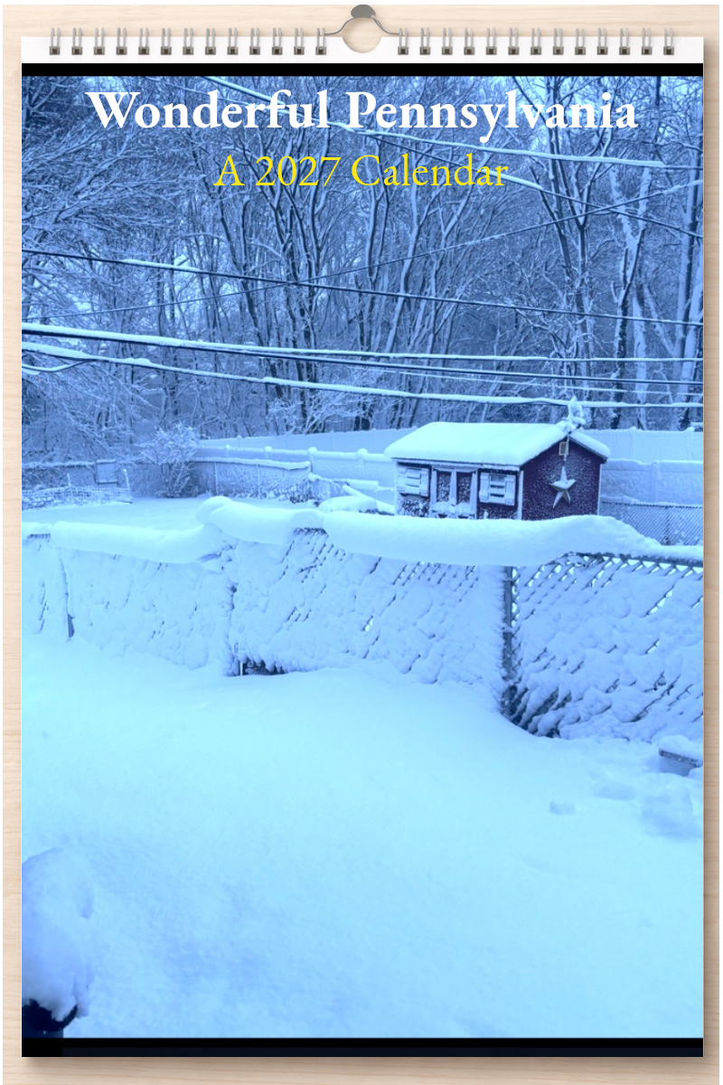 Wonderful Pennsylvania: A 2027 Calendar