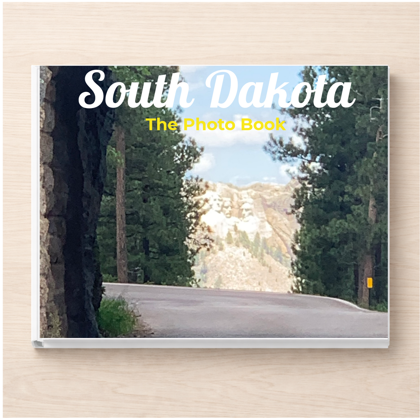 South Dakota: The Photo Book