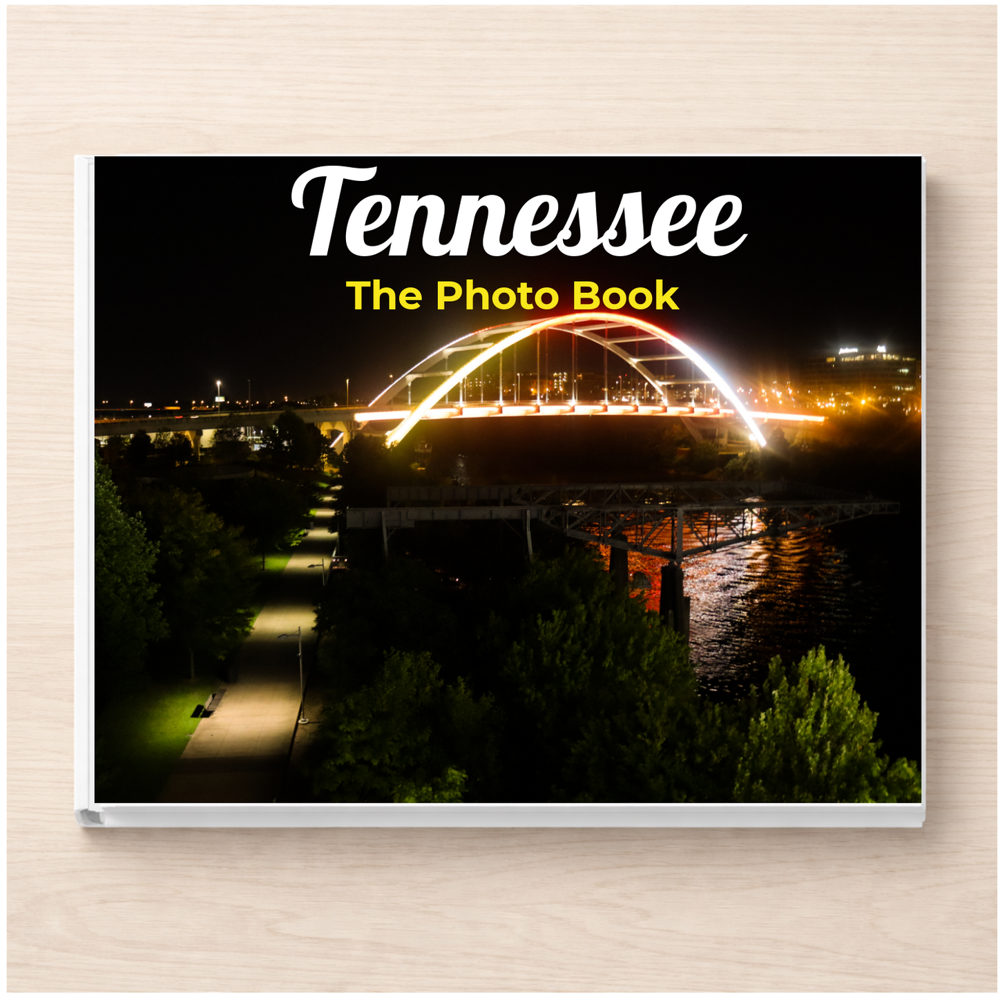 Tennessee: The Photo Book