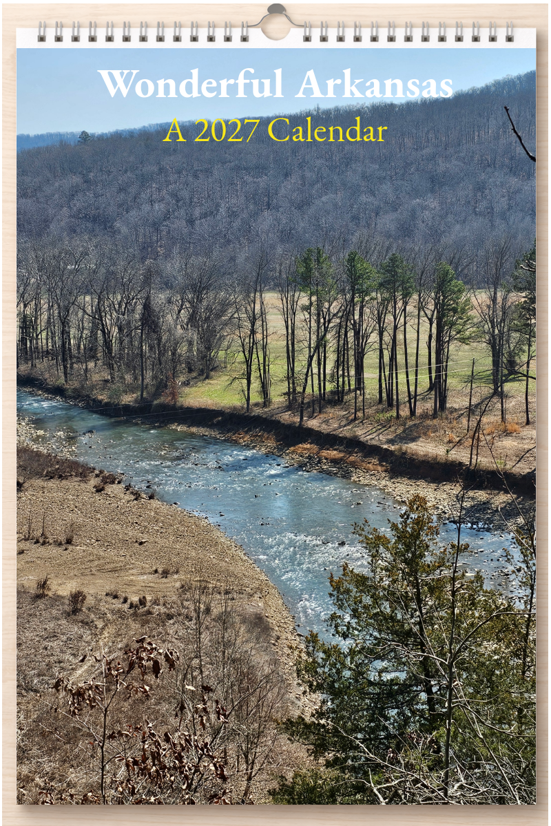 Wonderful Arkansas: A 2027 Calendar